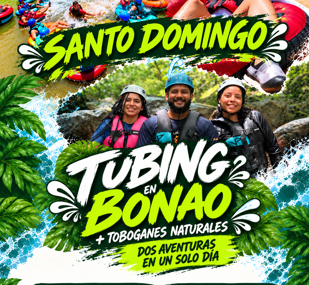 Vista principal de Tubbing en Bonao + Toboganes (SANTO DOMINGO)